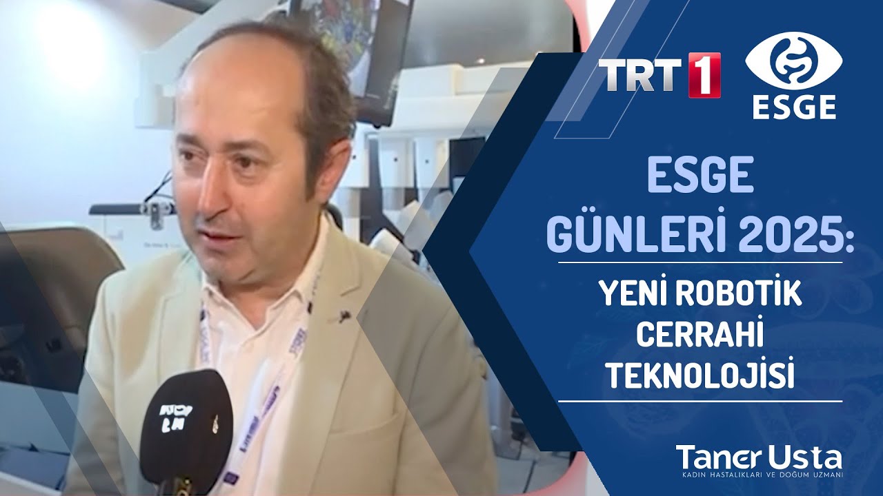 ESGE Günleri 2025: Yeni Robotik Cerrahi ve 5G Teknolojisi ile Uzaktan Ameliyat İmkanı