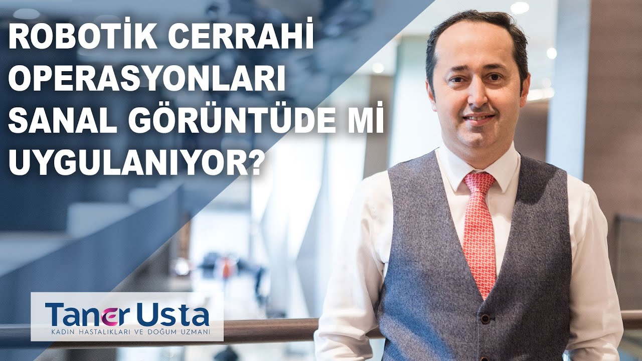 Robotik Cerrahi Operasyonları Nasıl Uygulanıyor?