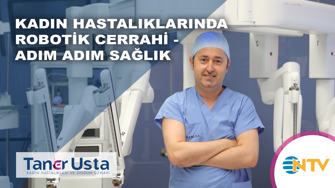 Kadın hastalıklarında robotik cerrahi